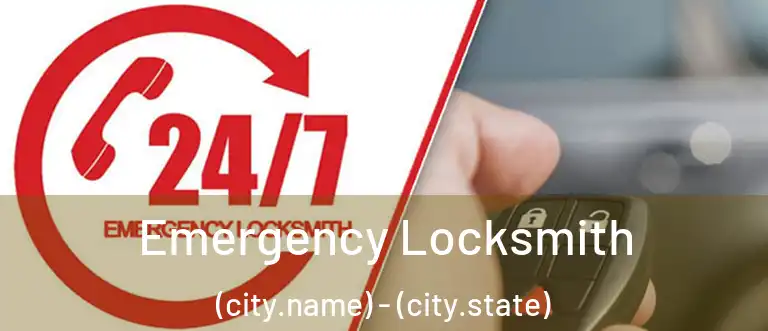  Emergency Locksmith (city.name) - (city.state)